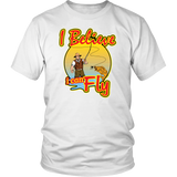 I Believe I Can Fly Fishing Shirt