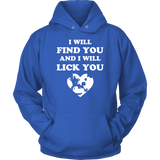 Chihuahua I Will Lick You Shirt - Free Shipping