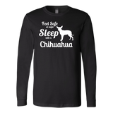 Feel Safe at Night Sleep with a Chihuahua Shirts