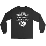 Chihuahua I Will Lick You Shirt - Free Shipping