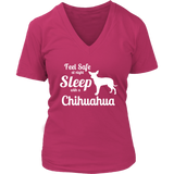 Feel Safe at Night Sleep with a Chihuahua Shirts