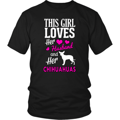 This Girls Loves Husband and Chihuahuas Shirt