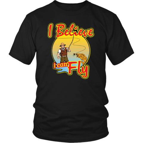 I Believe I Can Fly Fishing Shirt