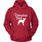 Chihuahua Shirt - Proud Chihuahua Dad