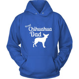 Chihuahua Shirt - Proud Chihuahua Dad