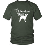 Chihuahua Shirt - Proud Chihuahua Dad