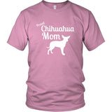 Chihuahua Shirt - Proud Chihuahua Mom