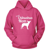 Chihuahua Shirt - Proud Chihuahua Mom