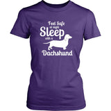 Dachshund Shirt - Feel Safe! Sleep With A Dachshund!