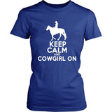 Horse Shirt - Keep Calm And CowGirl On