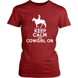 Horse Shirt - Keep Calm And CowGirl On