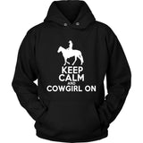 Horse Shirt - Keep Calm And CowGirl On