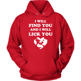 Chihuahua I Will Lick You Shirt - Free Shipping