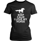 T-shirt - Keep Calm I Love My Horse