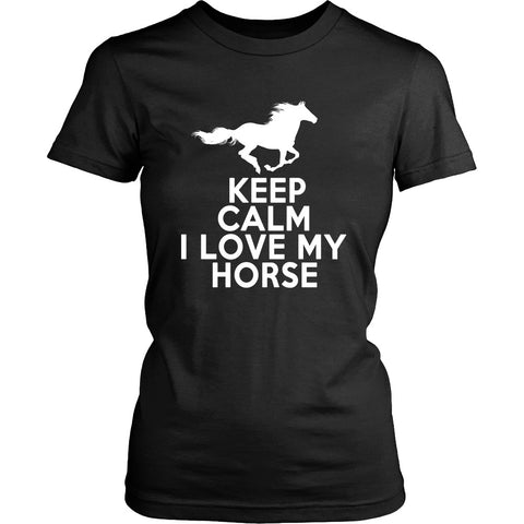 T-shirt - Keep Calm I Love My Horse