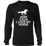 T-shirt - Keep Calm I Love My Horse