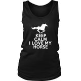 T-shirt - Keep Calm I Love My Horse