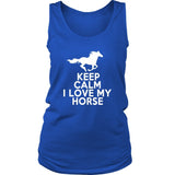 T-shirt - Keep Calm I Love My Horse