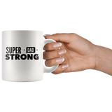 Super Strong Dad Coffee Mug