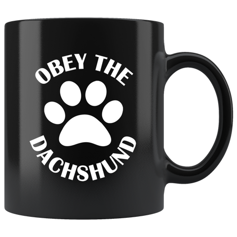 Obey the Dachshund Coffee Mug