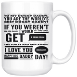 Dog Daddy Love You Coffee Mug