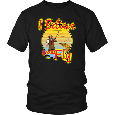 I Believe I Can Fly Fishing Shirt – Tees Are Me