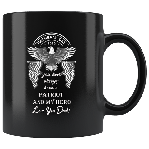 Father's Day 2020 Patriot and Hero Coffee Mug