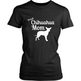 Chihuahua Shirt - Proud Chihuahua Mom
