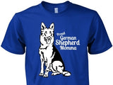 German Shepherd Shirt - Proud German Shepherd Momma