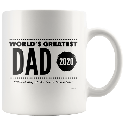 World's Great Dad 2020 Official Quarantine Mug